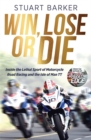 Image for Win, Lose or Die
