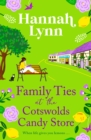 Image for Family Ties at the Cotswolds Candy Store