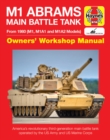 Image for M1 Abrams Main Battle Tank Owners&#39; Workshop Manual