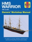 Image for HMS Warrior owners&#39; workshop manual  : 1861 to date