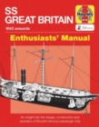 Image for SS Great Britain Enthusiasts&#39; Manual