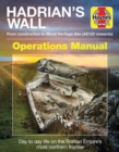 Image for Hadrian&#39;s Wall Operations Manual