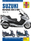 Image for Suzuki Burgman 250 &amp; 400 service &amp; repair manual  : 1998 to 2015