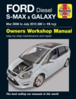 Image for Ford S-MAX &amp; Galaxy Diesel (Mar 06 - July 15) Haynes Repair Manual