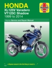 Image for Honda XL125V Varadero &amp; VT125C shadow service and repair manual  : 1999-2014