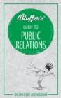 Image for Bluffer&#39;s guide to public relations