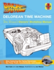 Image for Back to the Future Delorean time machine  : Doc Brown&#39;s owner&#39;s workshop manual