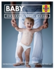Image for Baby Manual Owners&#39; Nuture Manual (3rd edition) : Conception to two years.