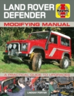 Image for Land Rover Defender modifying manual  : a practical guide to upgrades
