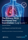 Image for The primary FRCA structured oral examStudy guide 1
