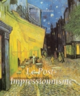 Image for Le Post-Impressionnisme