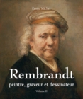Image for Rembrandt - Peintre, graveur et dessinateur - Volume II