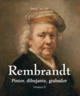 Image for Rembrandt - Pintor, dibujante, grabador - Volumen II