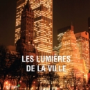 Image for Les lumieres de la ville