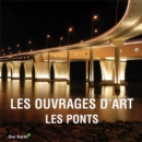 Image for Les ouvrages d&#39;art: les ponts