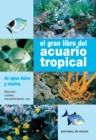 Image for El gran libro del acuario tropical