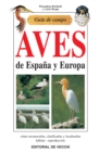 Image for Guia de campo de aves de Espana y Europa