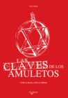 Image for Las claves de los amuletos