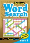 Image for Brilliant Word Search : Activity Book : Book 1