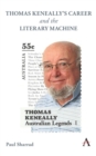 Image for Thomas Keneally&#39;s Career and the Literary Machine