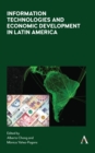 Image for Information Technologies and Economic Development in Latin America