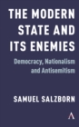 Image for The Modern State and Its Enemies