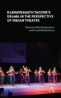 Image for Rabindranath Tagore&#39;s drama in the perspective of Indian theatre