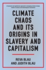 Image for Climate chaos and its origins in slavery and capitalism