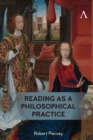 Image for Reading as a philosophical practice