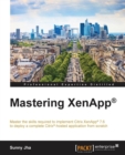 Image for Mastering XenApp (R)