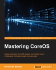 Image for Mastering CoreOS