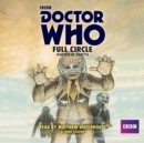Image for Full Circle  : a 4th Doctor novelisation
