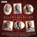 Image for Gloomsbury  : 18 episodes of the bbc radio 4 sitcomSeries 1-3