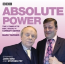 Image for Absolute power  : the complete BBC Radio 4 radio comedy series