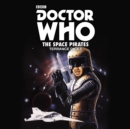 Image for Doctor Who: The Space Pirates