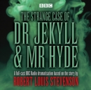 Image for The Strange Case of Dr Jekyll &amp; Mr Hyde
