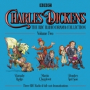 Image for Charles Dickens  : the BBC Radio drama collectionVolume 2