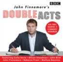 Image for John Finnemore&#39;s Double Acts
