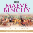 Image for Maeve Binchy: Collected Stories