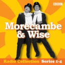 Image for Morecambe &amp; Wise: complete radio series  : complete radio series
