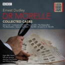 Image for Dr morelle - collected cases  : classic radio crime