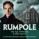 Image for Rumpole: The Age of Miracles &amp; other stories