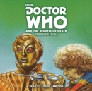 Image for Doctor Who and the Robots of Death
