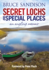 Image for Secret lochs and special places