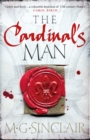 Image for The Cardinal&#39;s Man