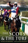 Image for The Scots &amp; the turf  : racing and breeding