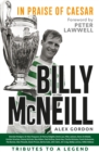 Image for Billy McNeill: in praise of Caesar