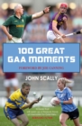 Image for 100 greatest GAA moments