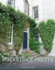 Image for Pockets of pretty  : an Instagrammer&#39;s Edinburgh