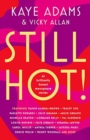Image for Still hot  : it just comes in hot flushes